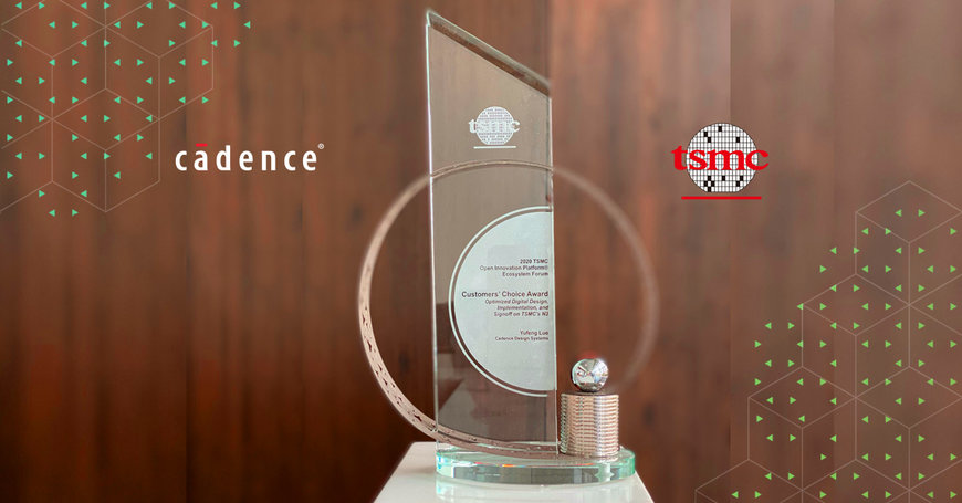 Cadence Receives TSMC OIP Ecosystem Forum Customers’ Choice Award for N3 Collaboration